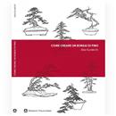 Come Creare un Bonsai di Pino - 36,00 €