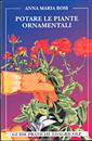 Potare le Piante Ornamentali (usato, condizioni buone) - 4,95 €